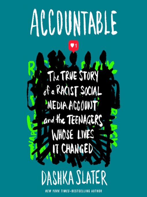 Title details for Accountable by Dashka Slater - Wait list